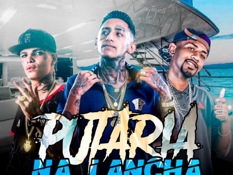 PUTARIA NA LANCHA (Single)