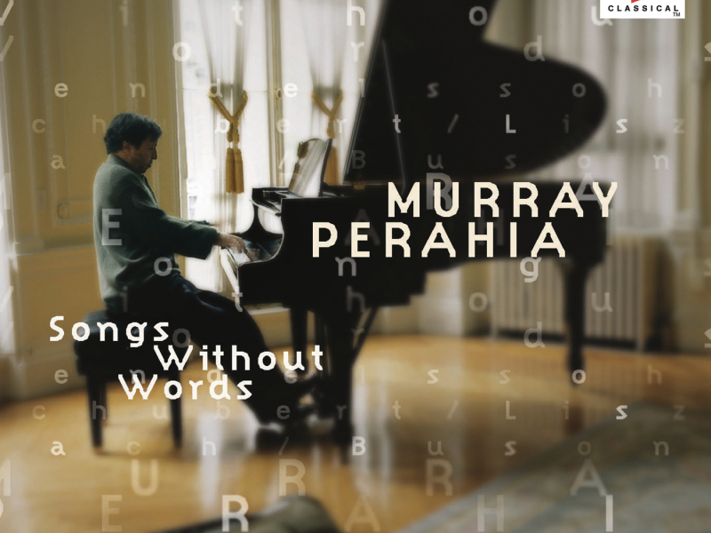 Bach/Busoni; Mendelssohn; Schubert/Liszt - Songs Without Words