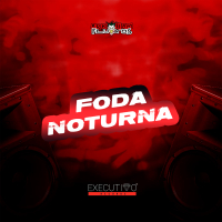Foda Noturna (Single)