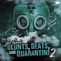 Blunts, Beats, And Quarantine 2 (Single)