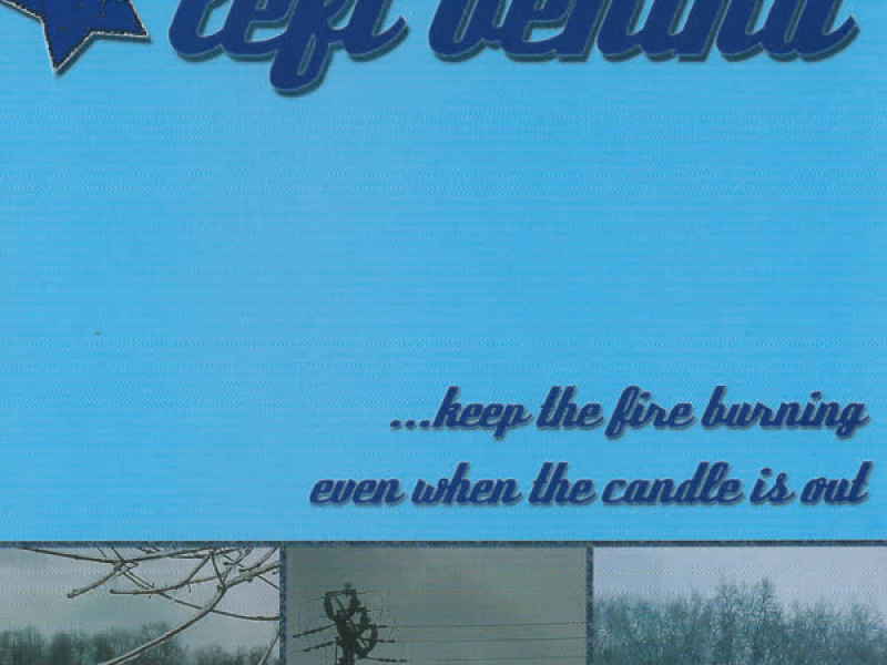 ...Keep The Fire Burning Even When The Candle Is Out (EP)