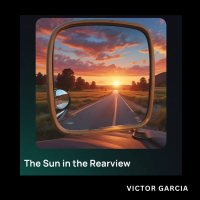 The Sun in the Rearview (Single)