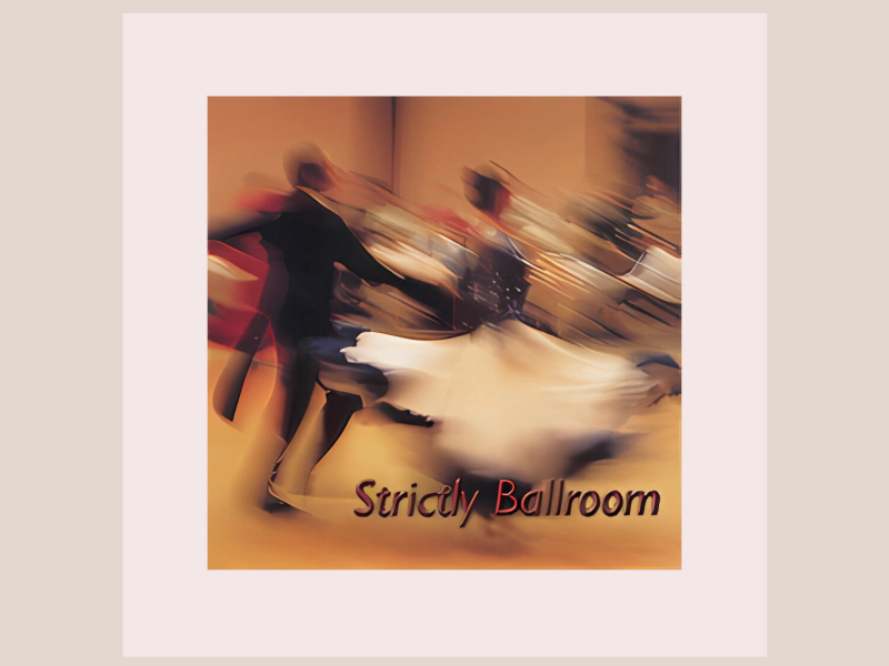 Strictly Ballroom