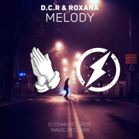 Melody (feat. Roxana) (Single)