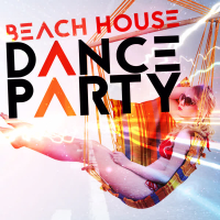 Beach House Dance Party