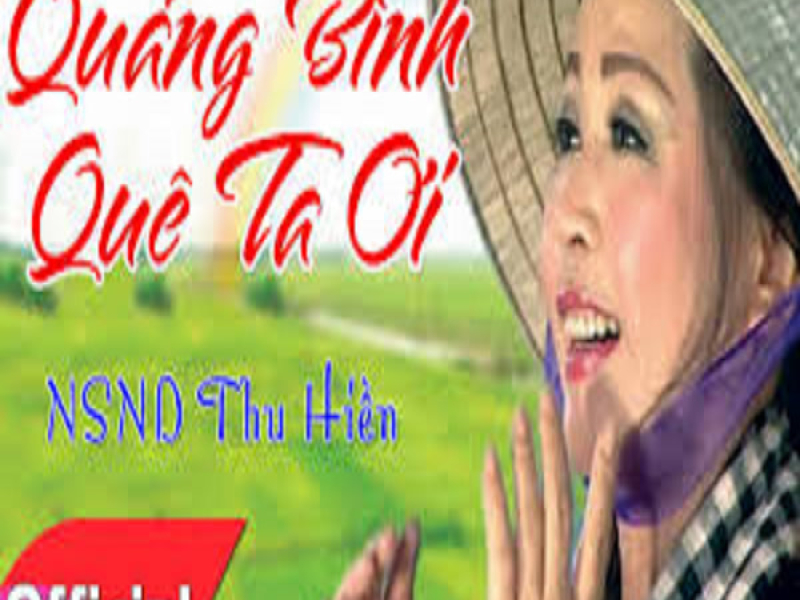 Quảng Bình Quê Ta Ơi