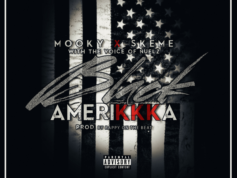 Black Amerikkka (feat. Skeme)