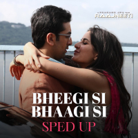 Bheegi Si Bhaagi Si (Sped Up) (Single)