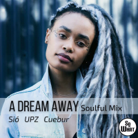 A Dream Away (Soulful Mix) (EP)