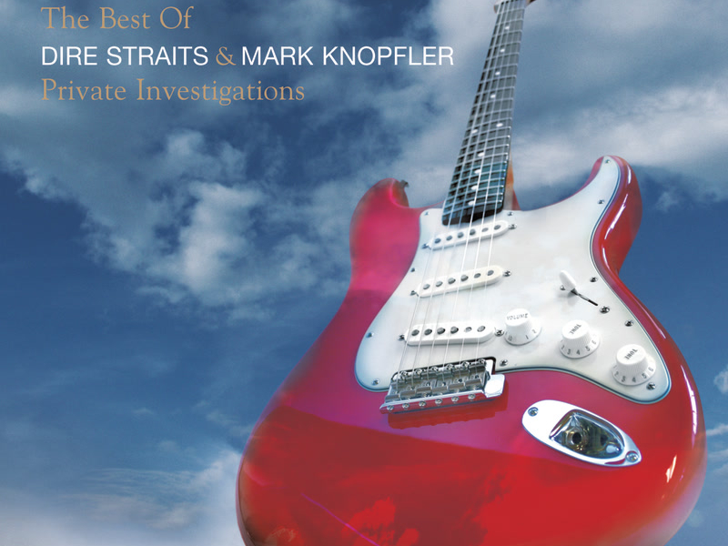 The Best Of Dire Straits & Mark Knopfler - Private Investigations