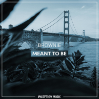 Meant To Be (Single)
