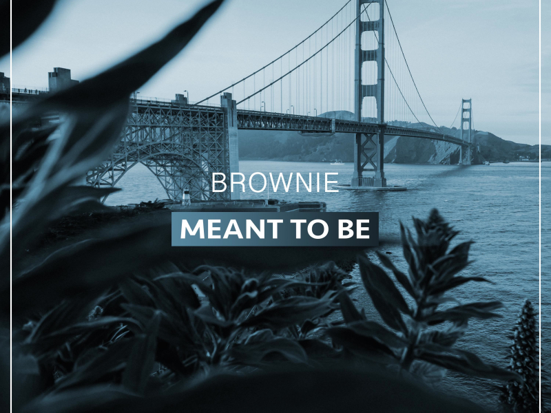 Meant To Be (Single)