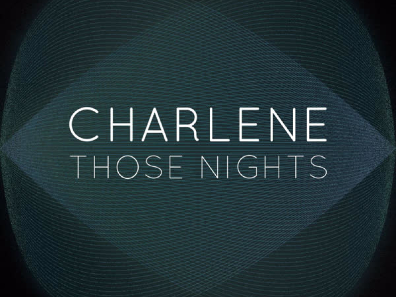 Those Nights (Single)