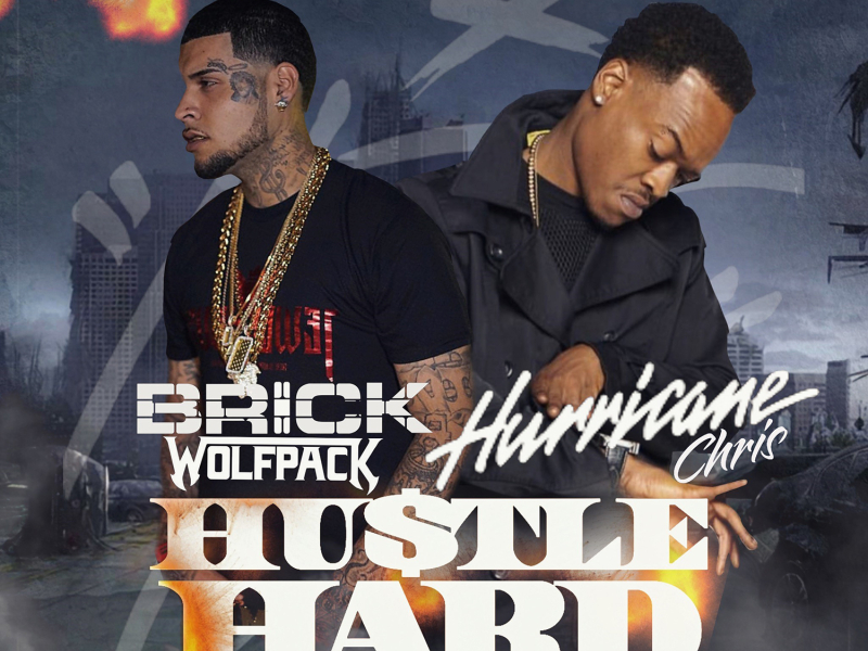 Hustle Hard (feat. Hurricane Chris)