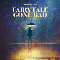 Fairytale Gone Bad (Single)