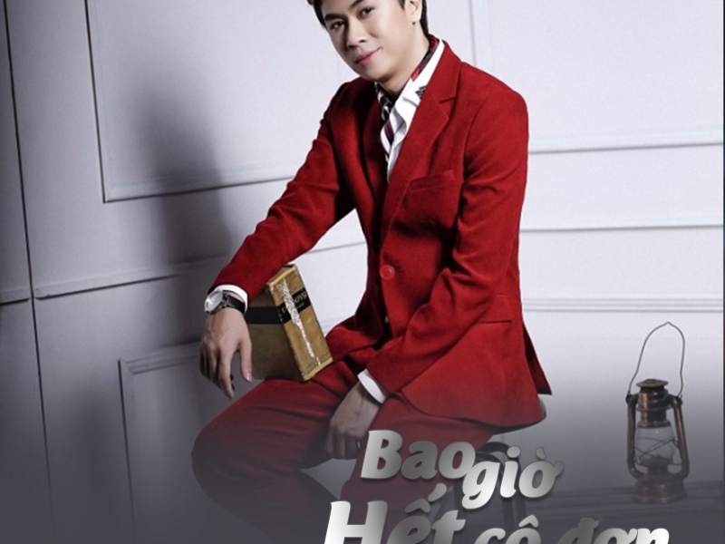 Bao Gio Het Co Don (Single)