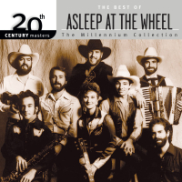 20th Century Masters: The Millennium Collection: Best Of Asleep At The Wheel