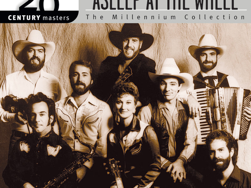 20th Century Masters: The Millennium Collection: Best Of Asleep At The Wheel