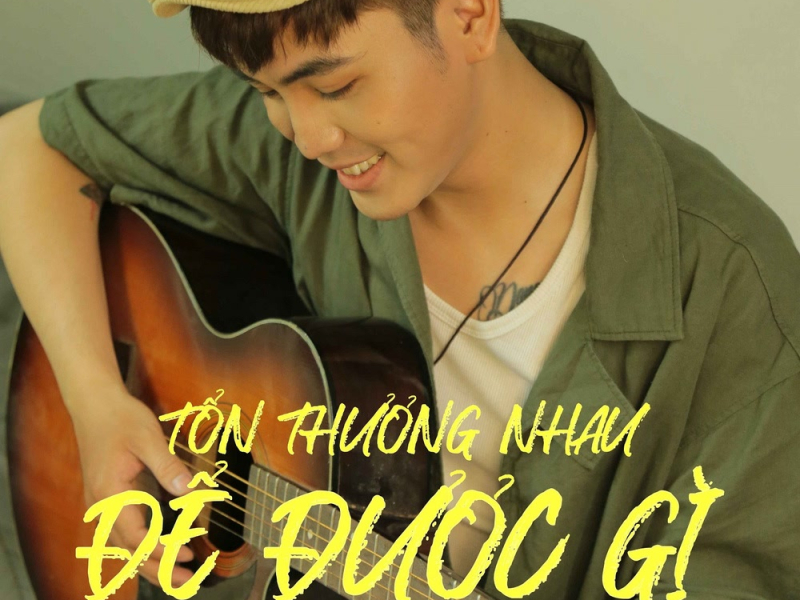 Tổn Thương Nhau Để Được Gì? (Beat) (Single)