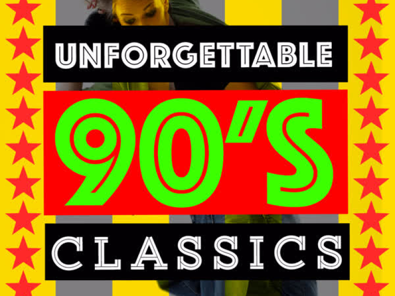 Unforgettable 90's Classics