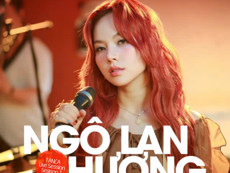 TANCA Season 2: Ngô Lan Hương (EP)