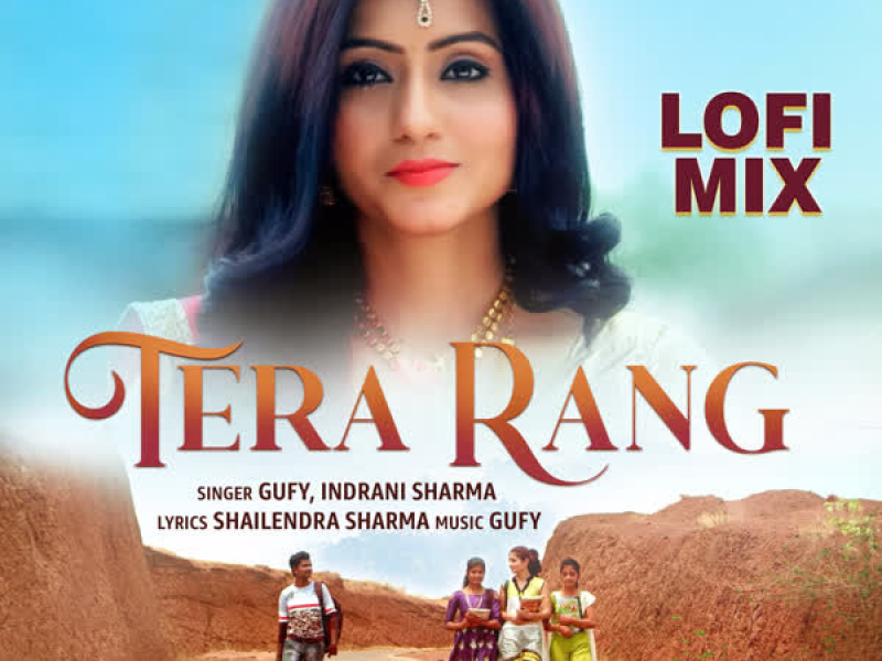 Tera Rang (Lofi Mix) (Single)