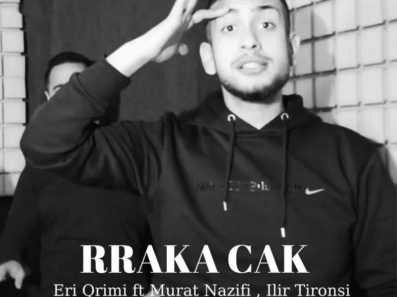 Rraka cak (Single)