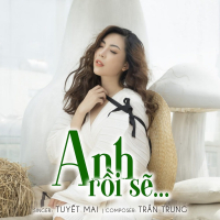 Anh Rồi Sẽ... (Single)