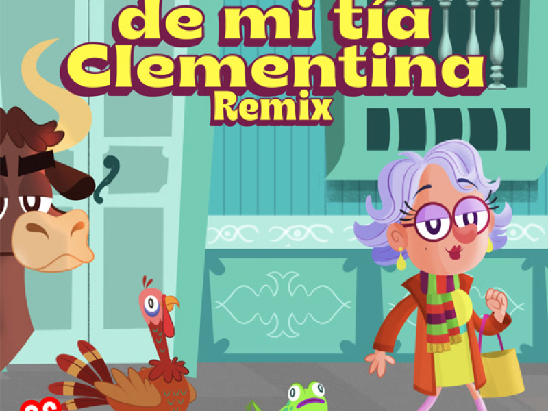La Marcha De Mi Tia Clementina (Remix) (Single)