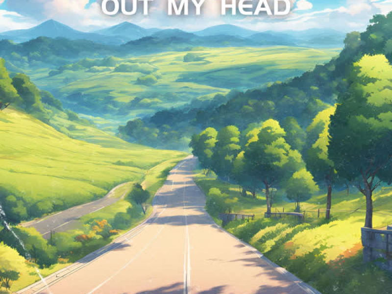 Out My Head (Single)