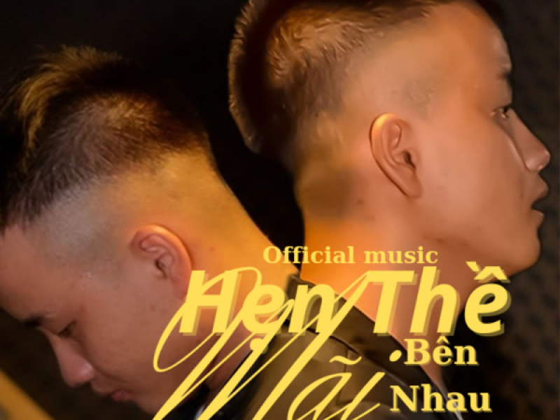 Hẹn Thề Mãi Bên Nhau (EP)