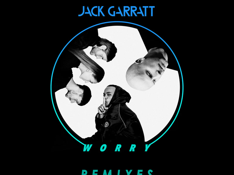 Worry (Remixes) (Single)