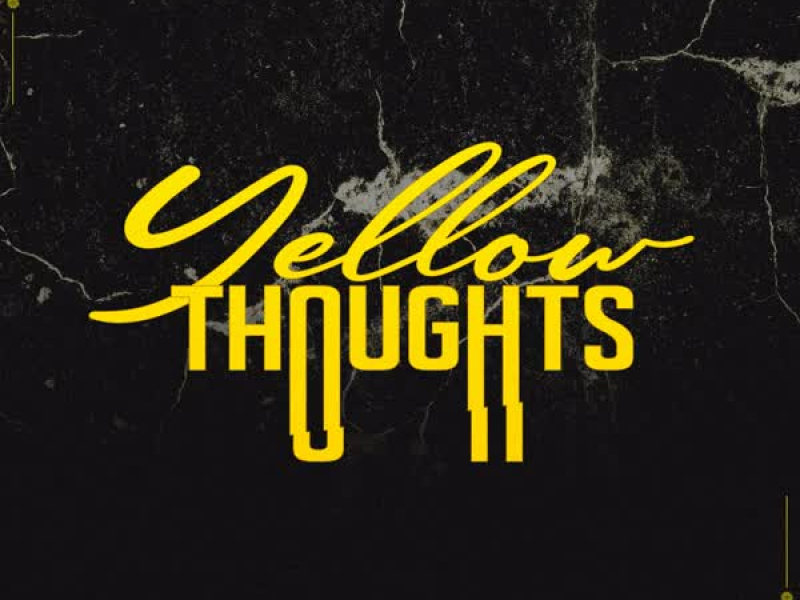 Yellow Thoughts (Single)