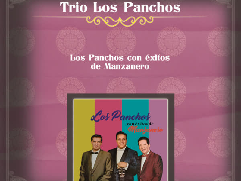 Los Panchos Con Éxitos de Manzanero