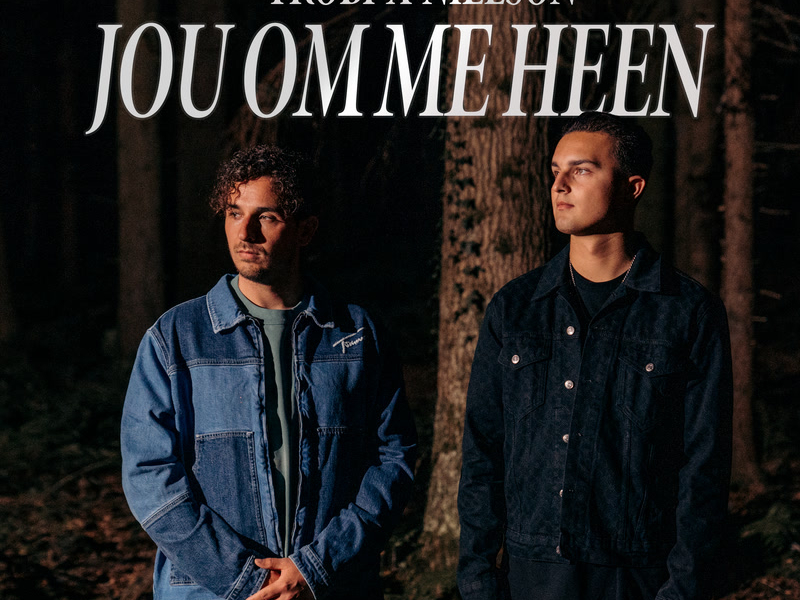 Jou Om Me Heen (Single)