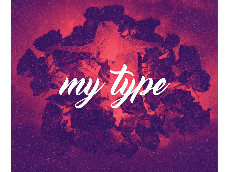 My Type