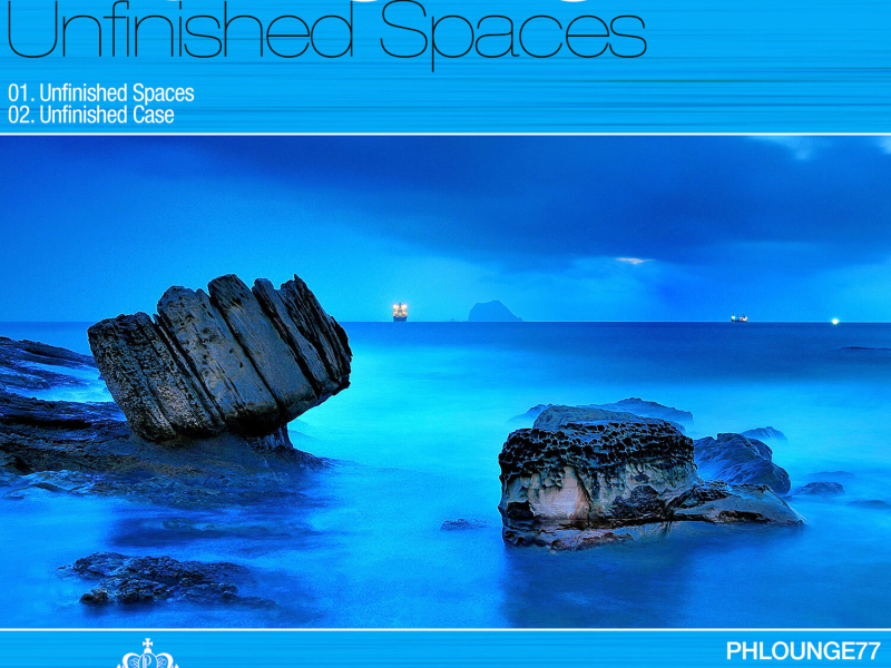 Unfinished Spaces (EP)