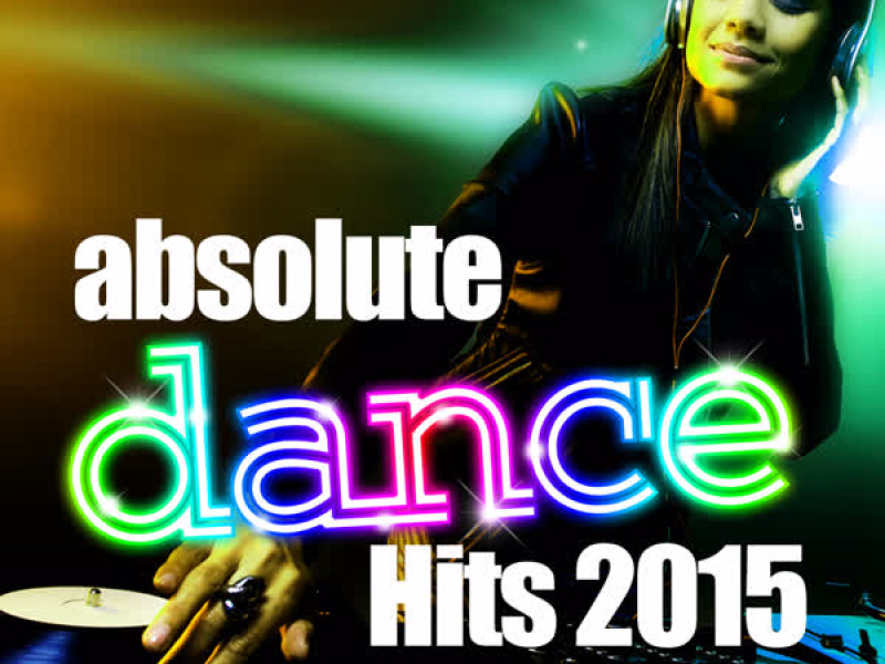 Absolute Dance Hits 2015