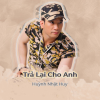 Trả Lại Cho Anh (Single)