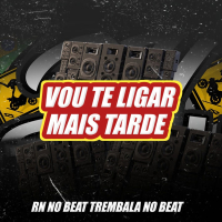 Vou Te Ligar Mais Tarde (Single)