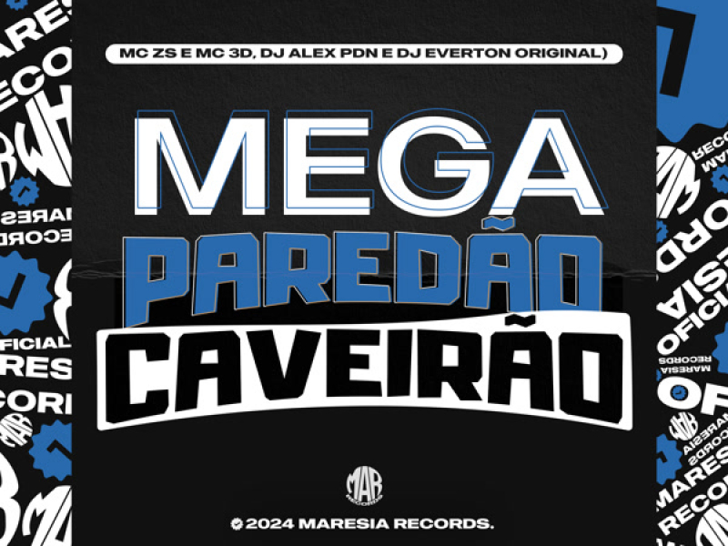 MEGA PAREDÃO CAVEIRÃO (Single)