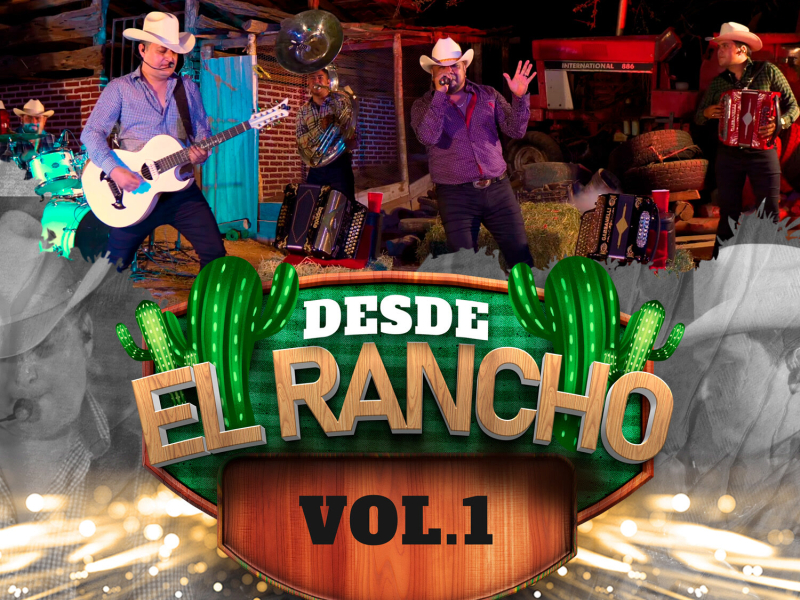 Desde el rancho Vol. 1