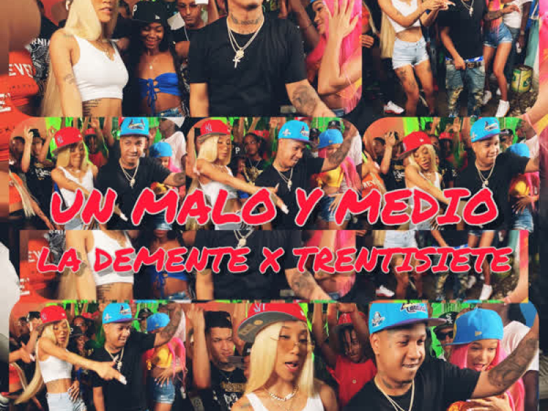 Un Malo y Medio (Single)