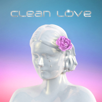 Clean Love (Single)