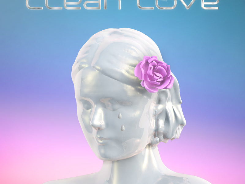 Clean Love (Single)