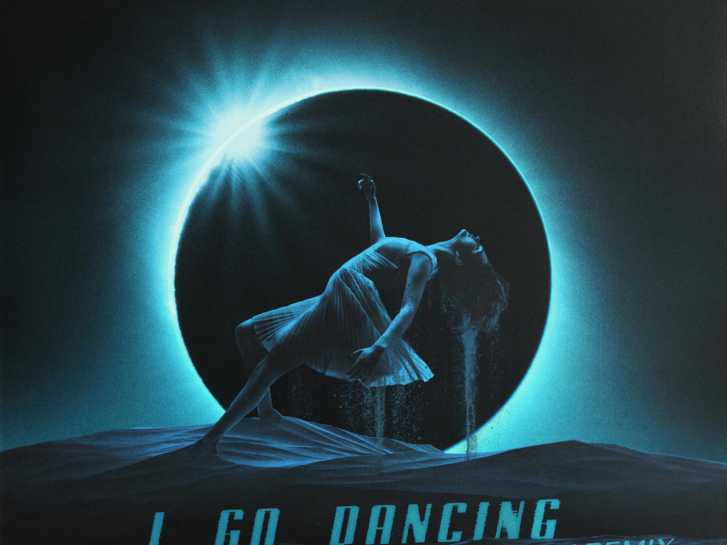 I Go Dancing (Joel Corry Remix) (Single)
