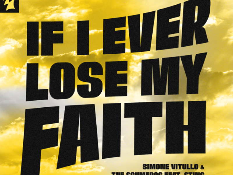 If I Ever Lose My Faith (feat. Sting) (Single)