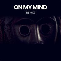 On My Mind (Remix) (Single)