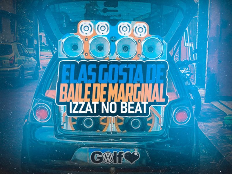 Elas Gostam de Baile (Single)