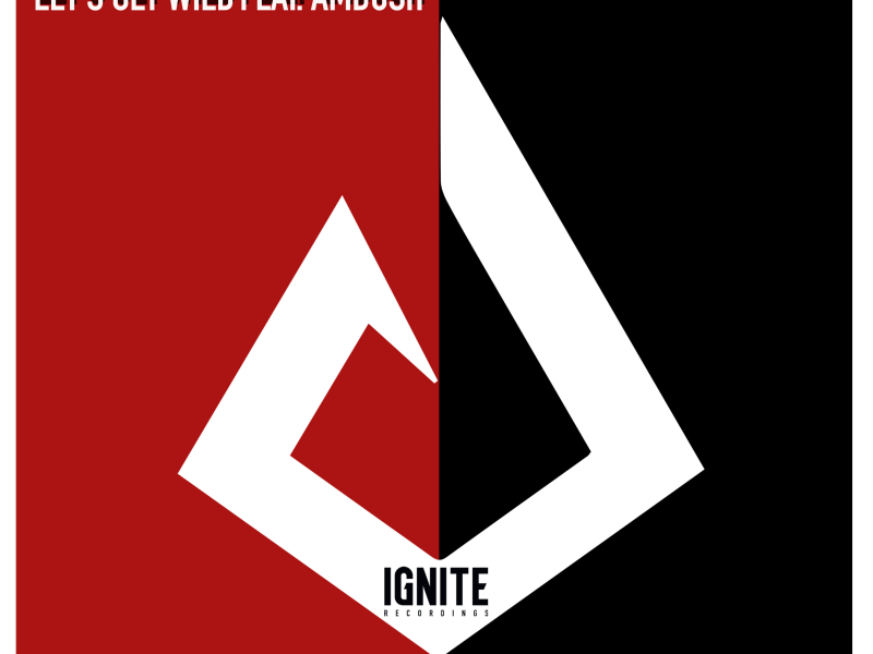 Let's Get Wild (Single)